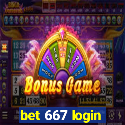 bet 667 login